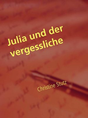 cover image of Julia und der vergessliche Ex